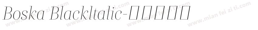 Boska Blackltalic字体转换